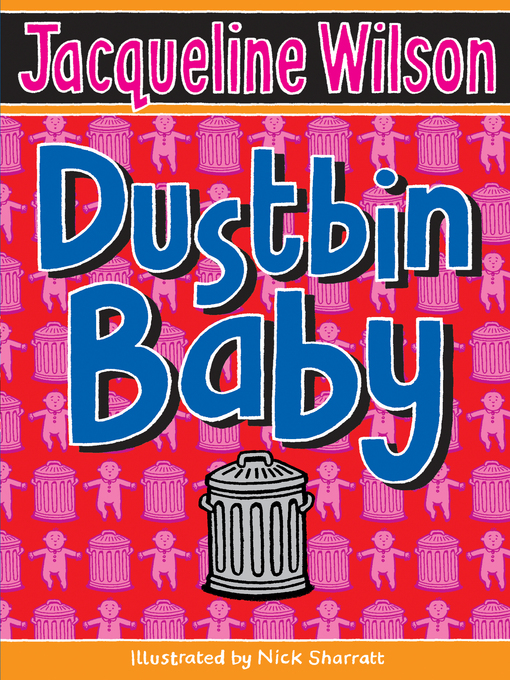 Title details for Dustbin Baby by Jacqueline Wilson - Available